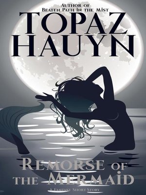 cover image of Remorse of the Mermaid